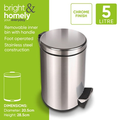 BRIGHT & HOMELY 5L PEDAL BIN STAINLESS STEEL
