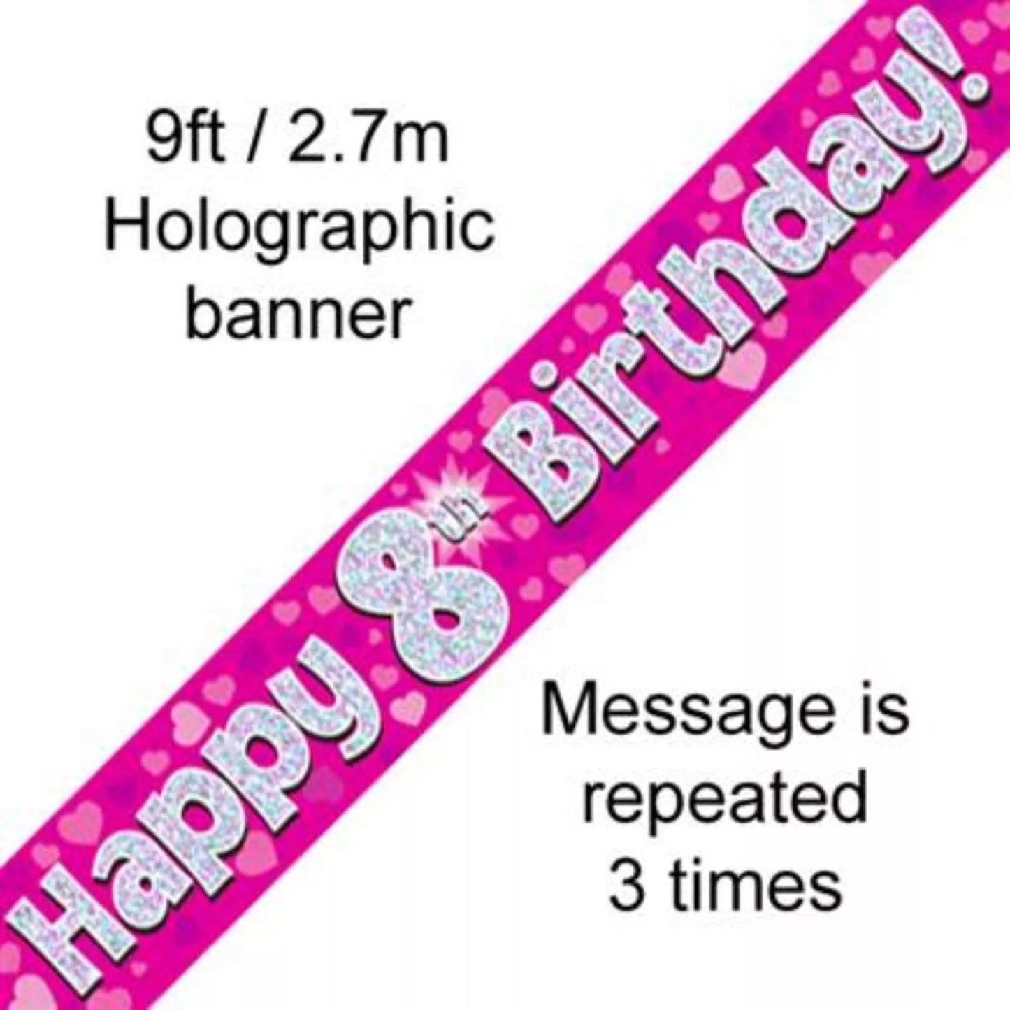 Bannière 2,74 m rose holographique anniversaire âge 8