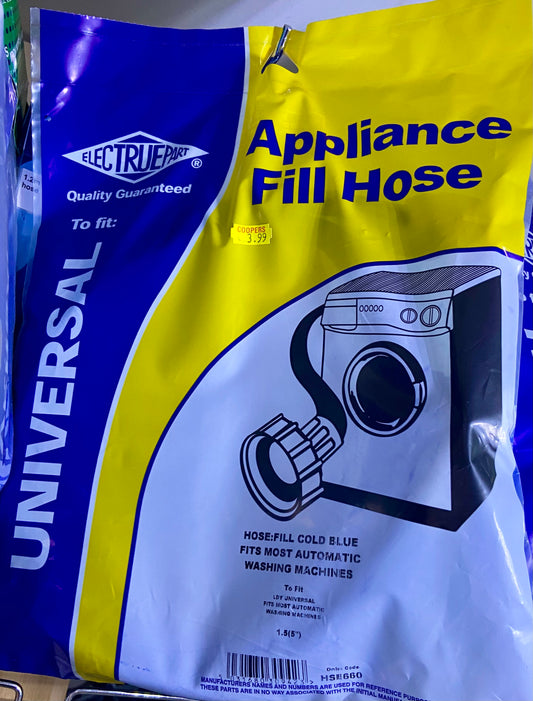 ELECTRUEPART APPLIANCE FILL HOSE UNIVERSAL 1.5 (5”)