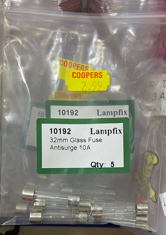 LAMPFIX 32mm GLASS FUSE ANTISURGE 10A