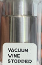 VACUUM WINE STOPPER