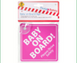 Girls Pink Baby On Board Child Safety Sign | Sticker Car Vehicle Child On Board