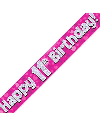 Happy 11th Birthday Pink Holographic Banner 9 feet