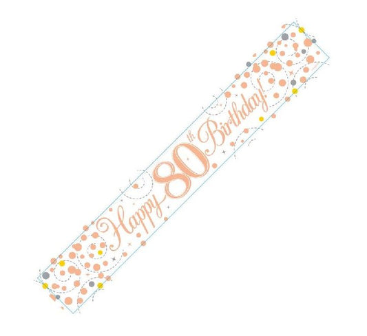 9FT WHITE & ROSE GOLD HAPPY 80TH BIRTHDAY BANNER