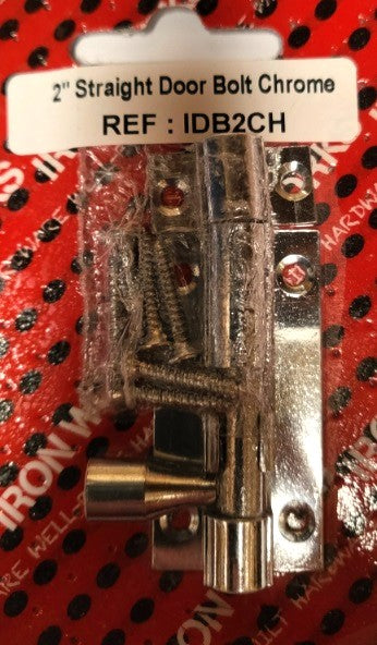 IDB2CH - 2'' Straight Door Bolt Chrome